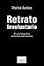 Retrato involuntario (Ensayo) (Spanish Edition)