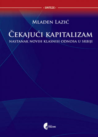 Čekajući kapitalizam