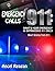 Emergency 911 Calls by Ancel Reagan