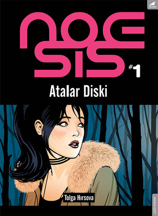 Atalar Diski (NOESIS #1)