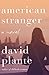 American Stranger: A Novel