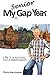 My Senior Gap Year