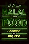 Halal Food: A His...