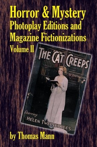Horror and Mystery Photoplay Editions and Magazine Fictionizations, Volume II (Paperback)