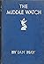 The Middle Watch