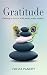 Gratitude: Getting in Touch...