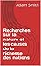 Recherches sur la nature et les causes de la richesse des nations (French Edition)