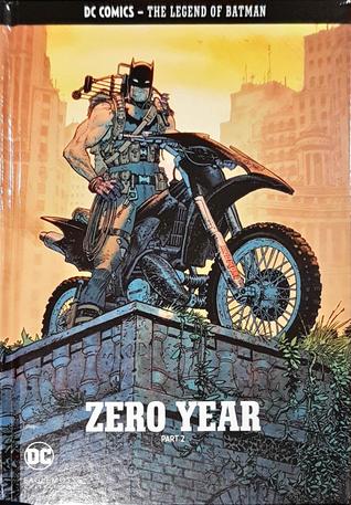 Zero Year: Part 2 (DC Comics - The Legend of Batman #2)