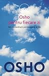 Osho pentru fieca...