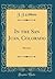 In the San Juan, Colorado: Sketches (Classic Reprint)