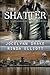 Shatter (Unbreakable Bonds Series)