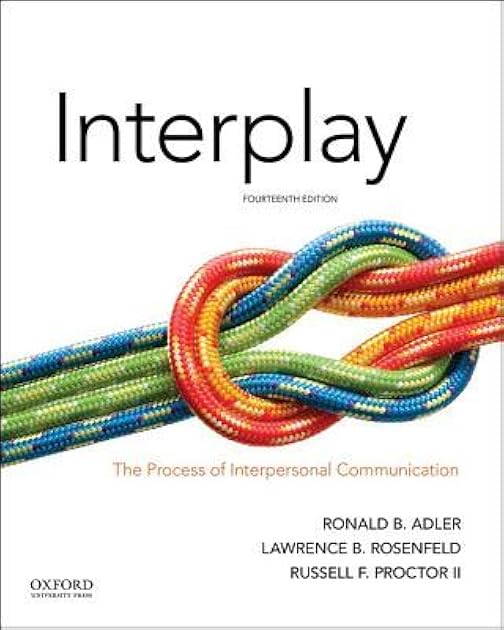 Interplay: The Process of Interpersonal Communication