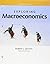 Exploring Macroeconomics [with Exploring Microeconomics & MindTap Economics 2-Term Access Code]