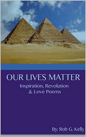 Our Lives Matter (Kindle Edition)