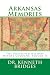 Arkansas Memories by Kenneth Bridges