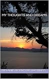 My Thoughts and D...