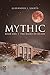 Mythic Book One by Alexander J. Sights