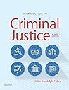 Introduction to Criminal Justice: A Brief Edition