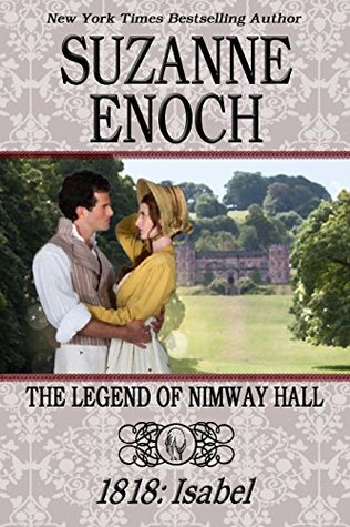 1818: Isabel (The Legend of Nimway Hall #3)