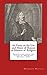 An Essay on the Use and Abuse of Reason in Matters of Religion: Translated from the Latin of Hermann Witsius, D.D.