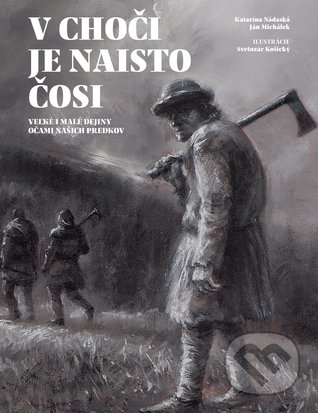 V Choči je naisto čosi (Hardcover)