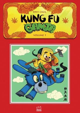 Kung Fu Ganja (Kung Fu Ganja, #1)