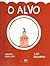 O Alvo by Ilan Brenman