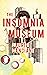 The Insomnia Museum