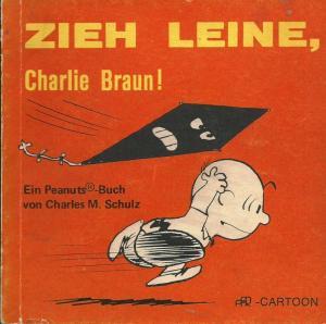 Zieh Leine, Charlie Braun!