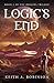 Logic's End (The Origins Trilogy #1)