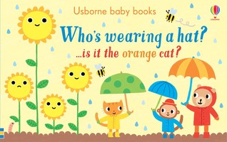 Who's Wearing a Hat? (Board book)