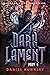 Dark Lament Part 4 (of 4)