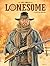 Lonesome - Tome 1 - La pist...