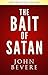 The Bait of Satan Interacti...