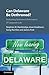 Can Delaware Be Dethroned?: Evaluating Delaware's Dominance of Corporate Law