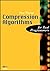 Compression Algorithms for Real Programmers (The For Real Programmers Series)