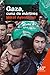 Gaza, cuna de mártires (Reportajes 360º) (Spanish Edition)