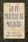 La Fe Precede Al ...