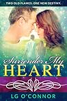 Surrender My Heart (Caught Up in Love, #3)