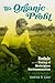 The Organic Profit: Rodale ...