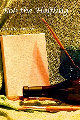 Bob the Halfling (Kindle Edition)