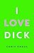 I Love Dick