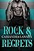 Rock & Regrets (Reckless Re...