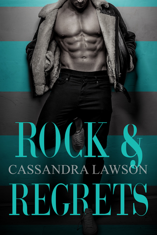 Rock & Regrets (Reckless Release Book, #2)