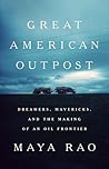 Great American Outpost by Maya  Rao