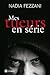 Mes tueurs en série (NON CLASSE) by Nadia Fezzani