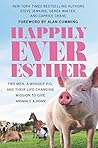 Happily Ever Esther by Steve       Jenkins