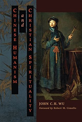 Chinese Humanism and Christian Spirituality (Kindle Edition)