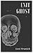 Exit Ghost