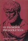 Os Filósofos Pré ...
